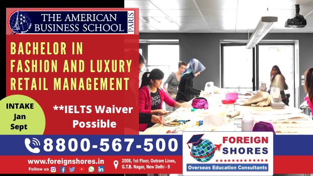 Bachelor in Fashion and Luxury Retail Management- AMERICAN BUSINESS SCHOOL FRANCE